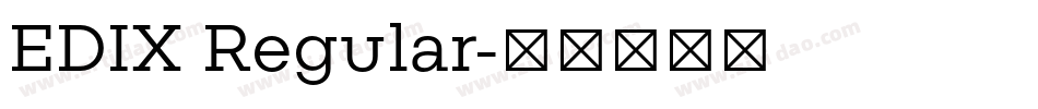 EDIX Regular字体转换